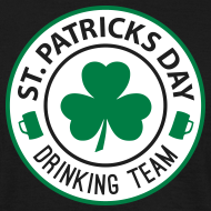 St. Patrick’s Day – Drinking Team T-Shirt