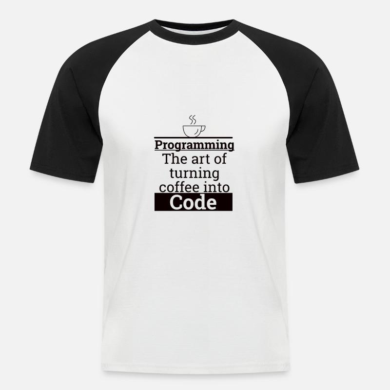 "Programming Coffee to Code" | Programmierer - Männer Baseball-T-Shirt - Weiß/Schwarz