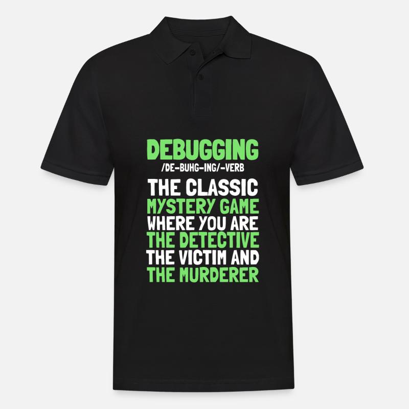 Developer, Coder, Programmer, Funny, Debugging - Men's Polo Shirt - black