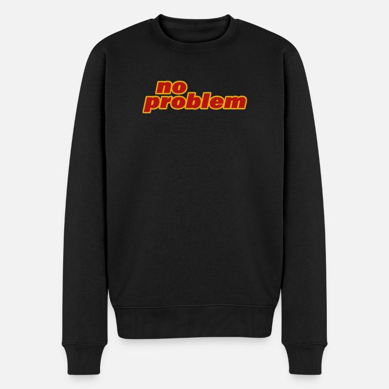 NO PROBLEM - Männer Premium Bio Pullover - Schwarz