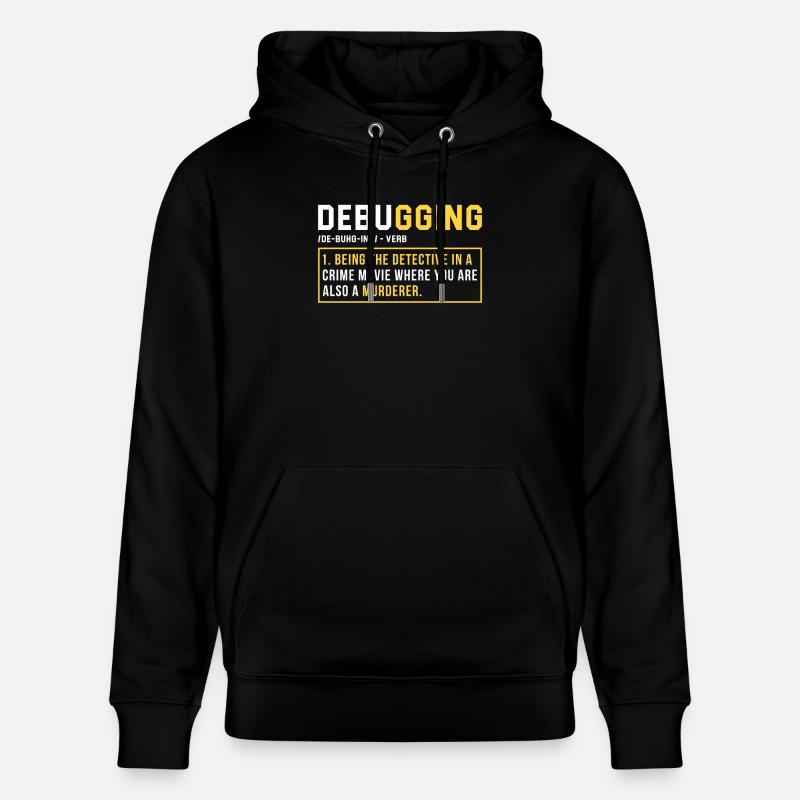 Debugging Programmieren Programmierer Geschenk - Stanley/Stella Unisex Bio-Hoodie CRUISER - Schwarz
