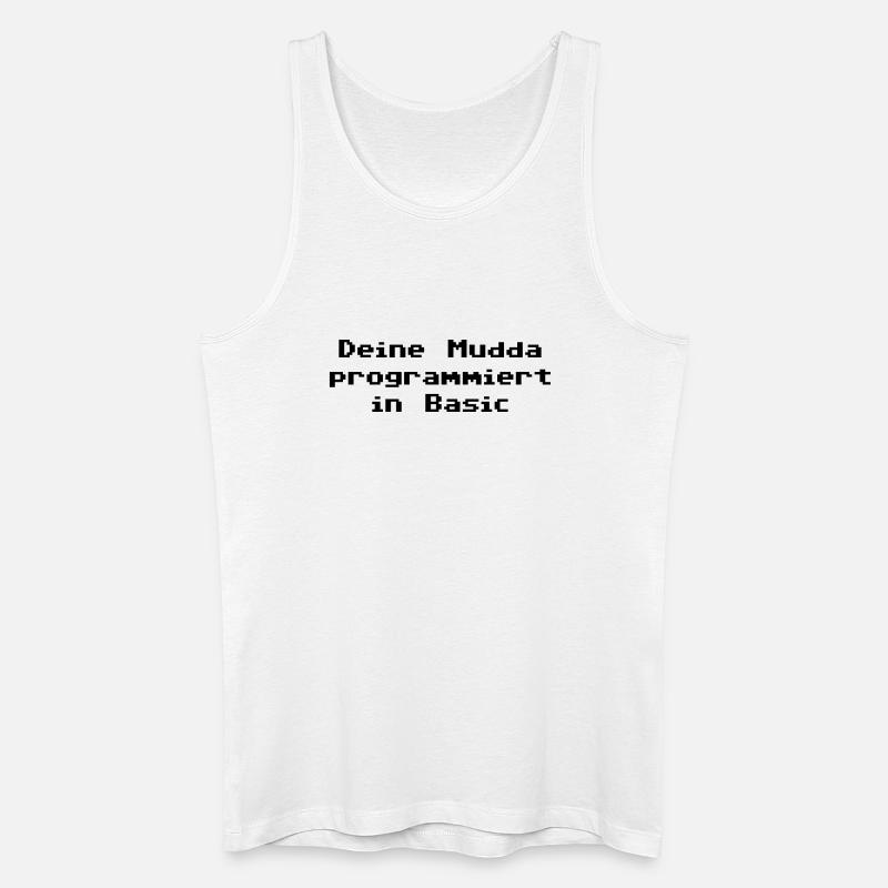 Deine Mudda programmiert in Basic - Männer Bio Tank Top - Weiß