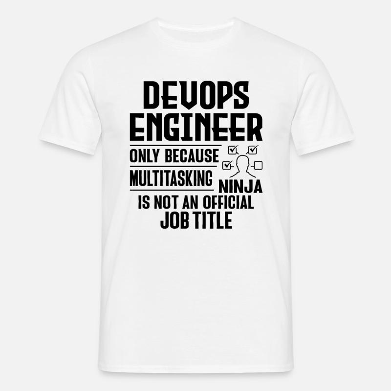 Sys-Admin Developer Devops Engineer - Men's T-Shirt - white