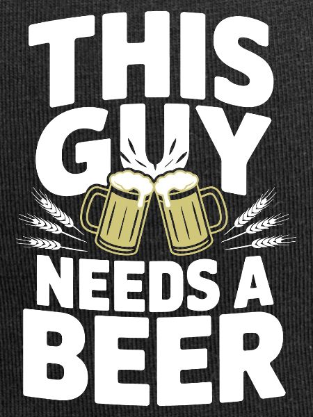 This Guy Needs a Beer