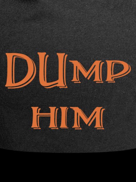 Dump Him
