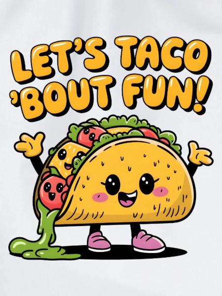Let's Taco 'Bout Fun!