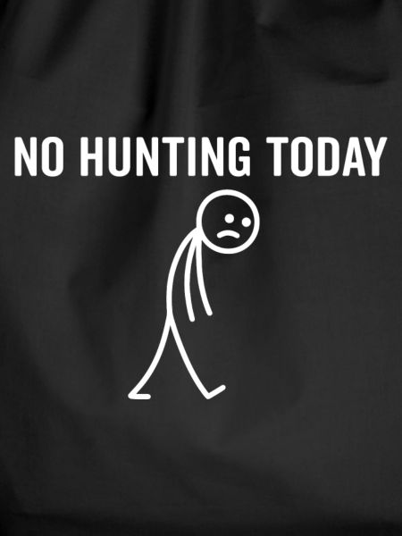 Heute keine Jagd