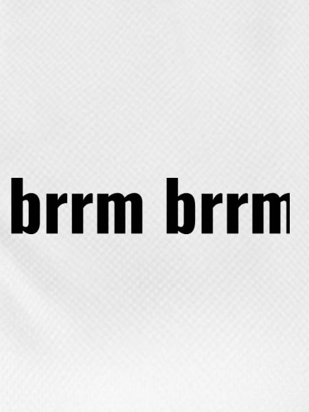 brrm brrm