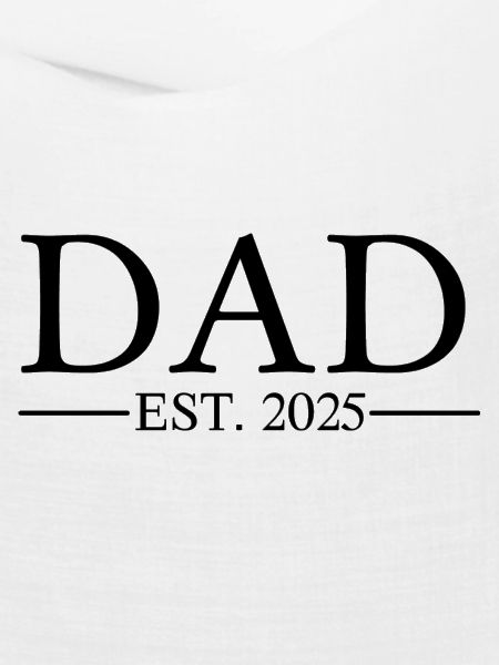 Dad EST 2025