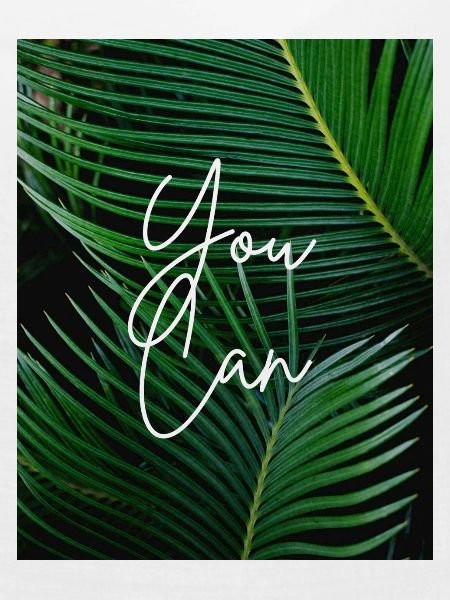 YOU CAN