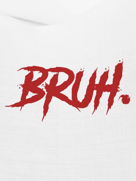 Bruh Funny Saying