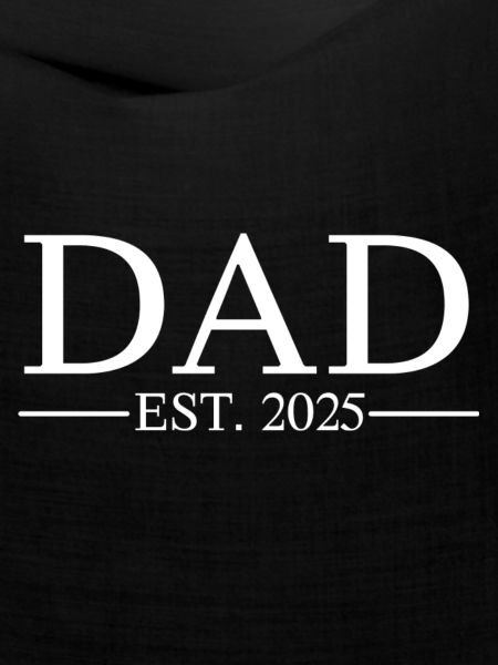 Dad EST 2025
