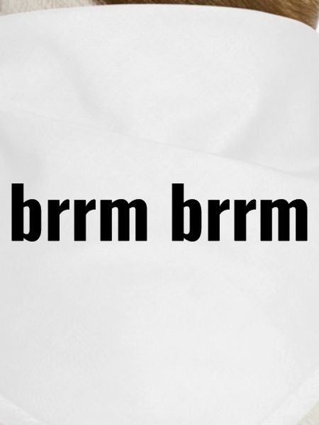 brrm brrm