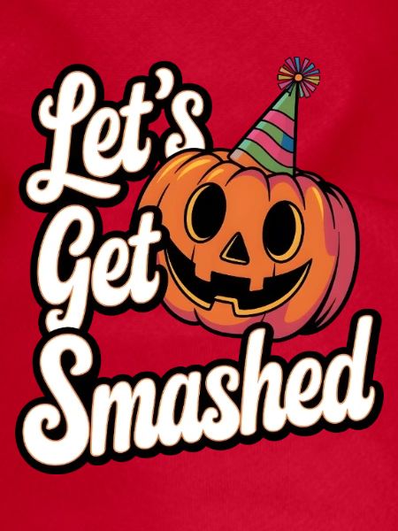 Let's Get Smashed