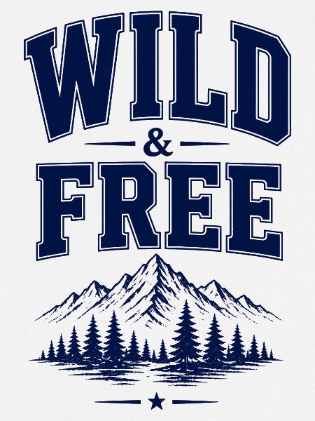 Wild & Free 2026