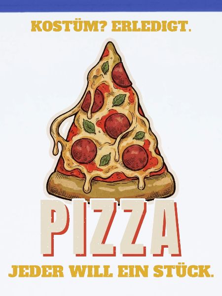 Kostüm erledigt: Pizza