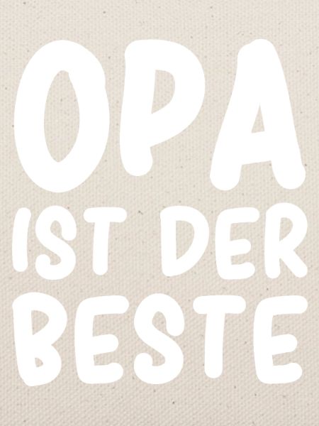 Opa ist der Beste