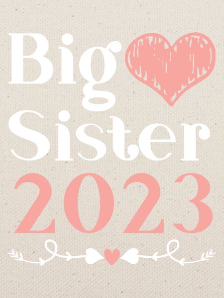 Große Schwester 2023 Großes Schwesterchen 23