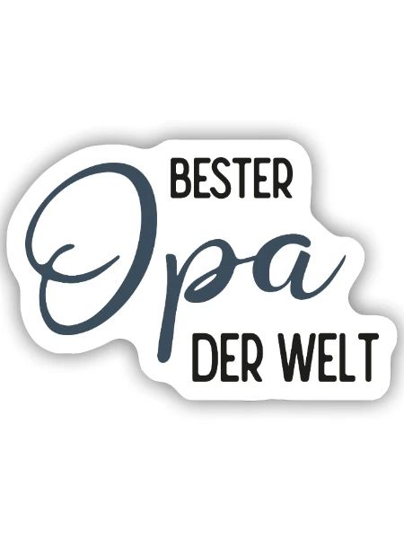 Bester Opa der Welt - Spruchdesign - Sticker Größe S (10 x 10 cm) - Mattweiß - Vorne