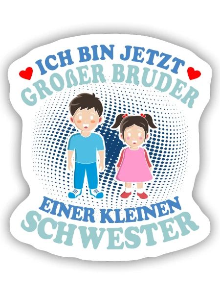 Großer Bruder Kleine Schwester - Sticker Größe S (10 x 10 cm) - Mattweiß - Vorne