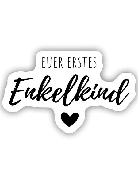 Euer erstes Enkelkind - Sticker Größe S (10 x 10 cm) - Mattweiß - Vorne