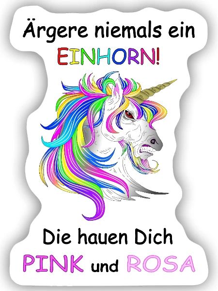 Einhörner nicht Ärgern - Sticker Größe S (10 x 10 cm) - Mattweiß - Vorne