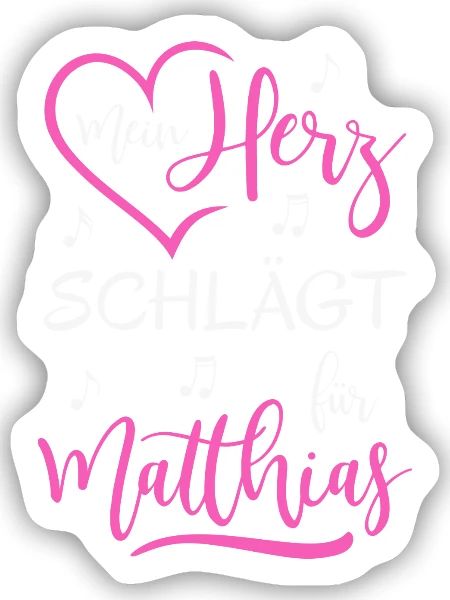 Mein Herz schlägt für Matthias - Sticker Größe S (10 x 10 cm) - Mattweiß - Vorne