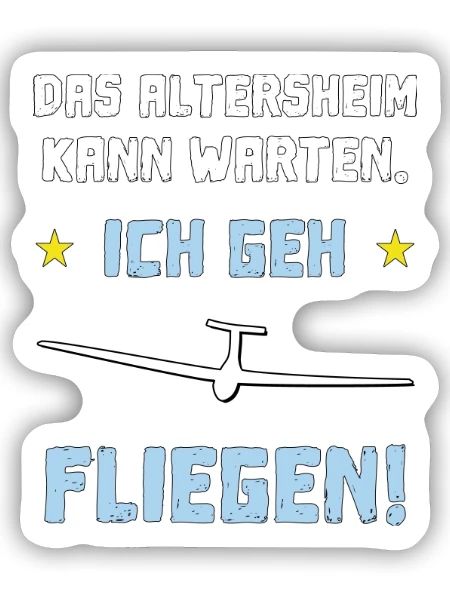das altersheim kann warten - Sticker Größe S (10 x 10 cm) - Mattweiß - Vorne