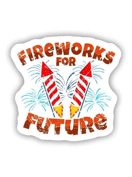Fireworks For Future Pyro Pyromane Pyrotechniker - Sticker Größe S (10 x 10 cm) - Mattweiß - Vorne