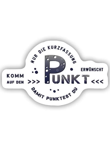 auf den Punkt zum Punkt kommen - Sticker Größe S (10 x 10 cm) - Mattweiß - Vorne