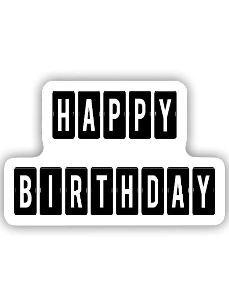 ALLES GUTE ZUM GEBURTSTAG. ALLES GUTE ZUM GEBURTSTAG. JAHRESTAG. - Sticker Größe S (10 x 10 cm) - Mattweiß - Vorne