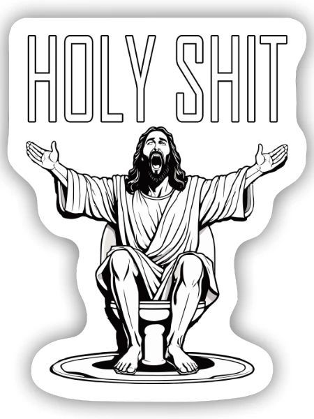 Holy Shit - Sticker Größe S (10 x 10 cm) - Mattweiß - Vorne