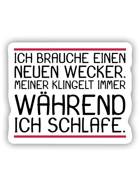 Lustige Sprüche - Sticker Größe S (10 x 10 cm) - Mattweiß - Vorne