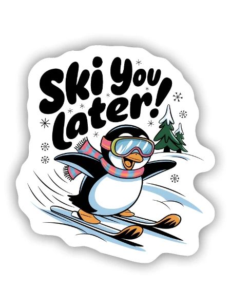 Ski You Later - Sticker size S (10 x 10 cm) - white matte - Front