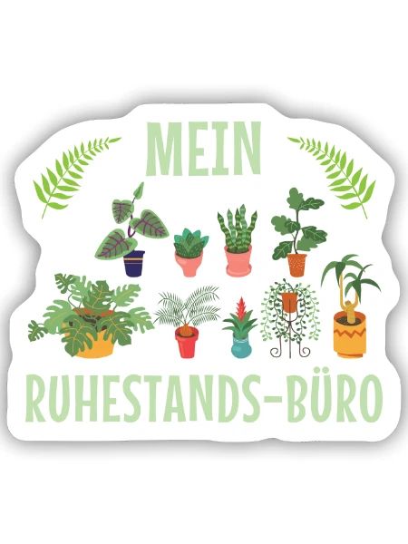 Mein Ruhestands-Büro - Sticker Größe S (10 x 10 cm) - Mattweiß - Vorne