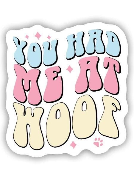 Du hattest mich bei Woof - Sticker Größe S (10 x 10 cm) - Mattweiß - Vorne