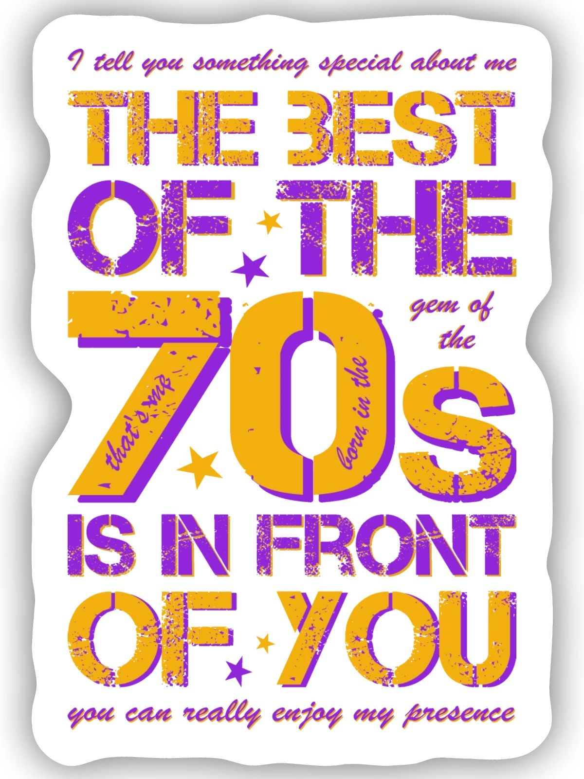 70s die Siebziger Jahre 70's - Sticker Größe S (10 x 10 cm) - Mattweiß - Vorne