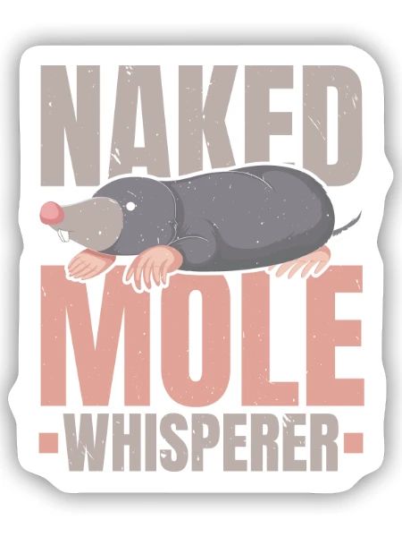 Nackter Maulwurf Flüsterer Wildtier Tier Maulwurf - Sticker Größe S (10 x 10 cm) - Mattweiß - Vorne