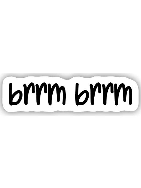 brrm brrm - Sticker size S (10 x 10 cm) - white matte - Front