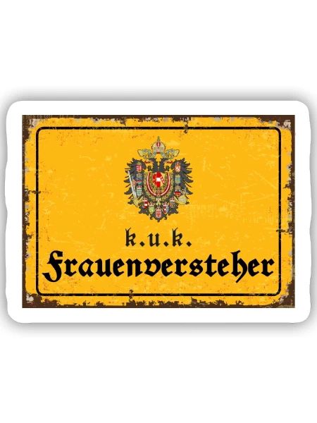 k.u.k. - kaiserlich königlicher Frauenversteher - Sticker Größe S (10 x 10 cm) - Mattweiß - Vorne