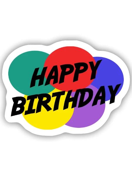 ALLES GUTE ZUM GEBURTSTAG. ALLES GUTE ZUM GEBURTSTAG. JAHRESTAG. - Sticker Größe S (10 x 10 cm) - Mattweiß - Vorne