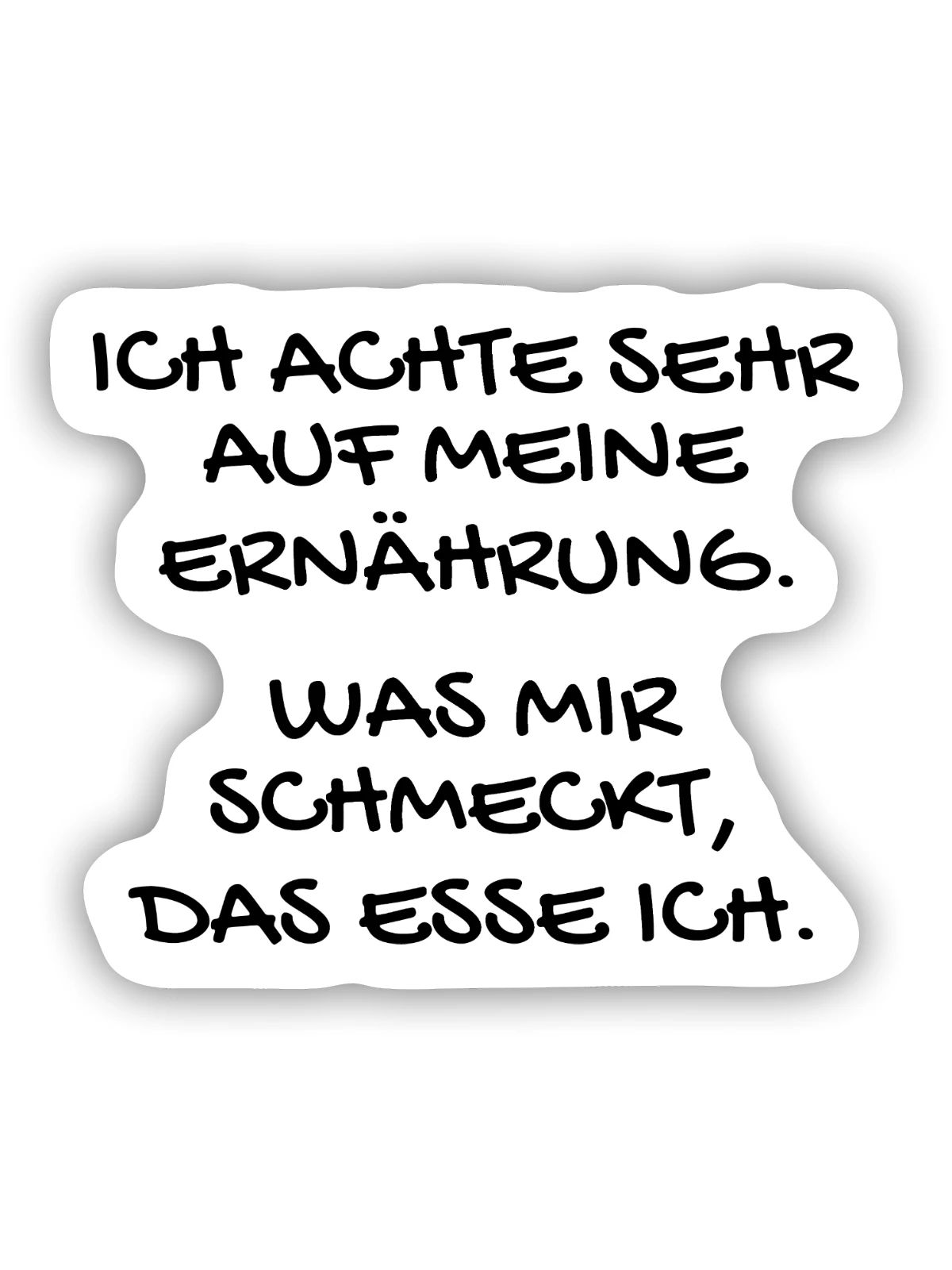 Ernährung Essen Geschmack Geschenk - Sticker Größe S (10 x 10 cm) - Mattweiß - Vorne