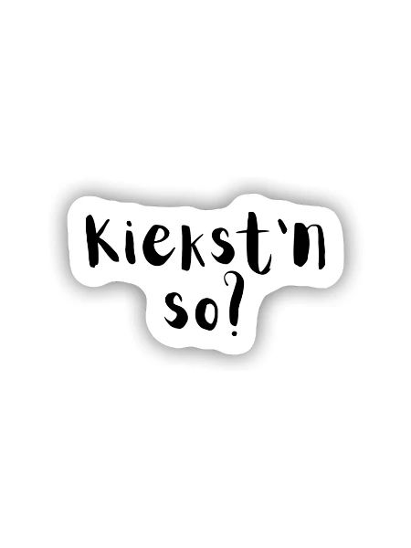 Wat kiekst'n so? - Sticker Größe S (10 x 10 cm) - Mattweiß - Vorne