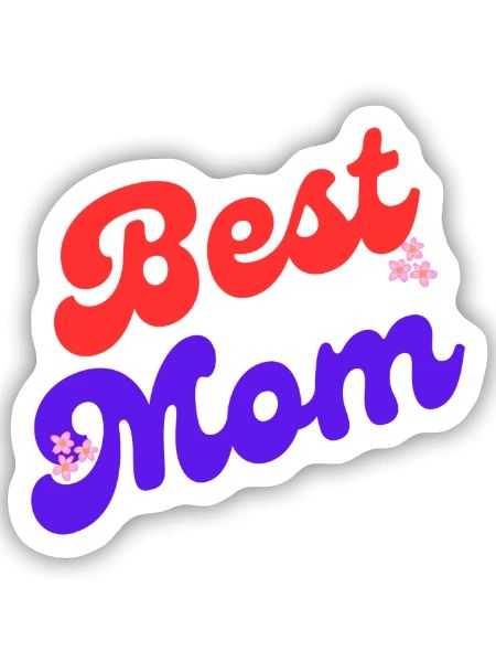 Best Mom - Sticker Größe S (10 x 10 cm) - Mattweiß - Vorne