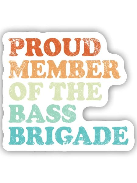 Proud Member of the Bass Brigade - retro hell - Sticker Größe S (10 x 10 cm) - Mattweiß - Vorne