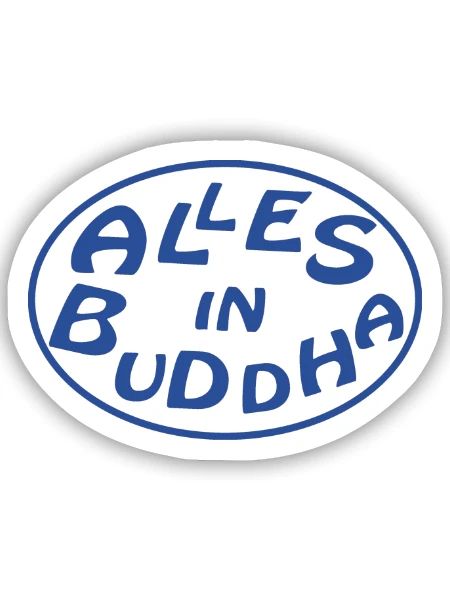 alles in buddha - Sticker Größe S (10 x 10 cm) - Mattweiß - Vorne