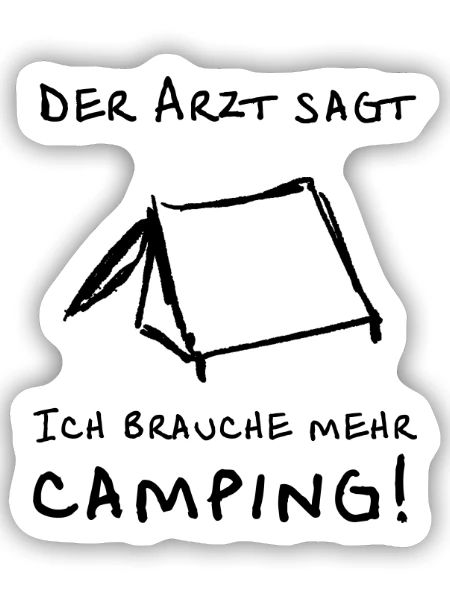 der arzt sagt zelt - Sticker Größe S (10 x 10 cm) - Mattweiß - Vorne