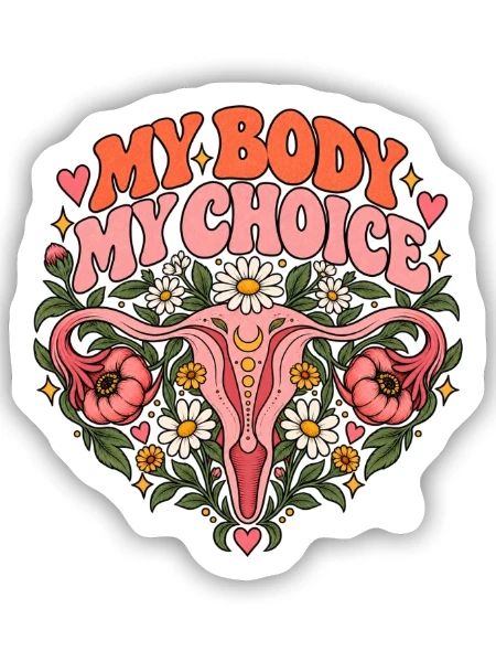 "My body my choice" - Sticker Größe S (10 x 10 cm) - Mattweiß - Vorne