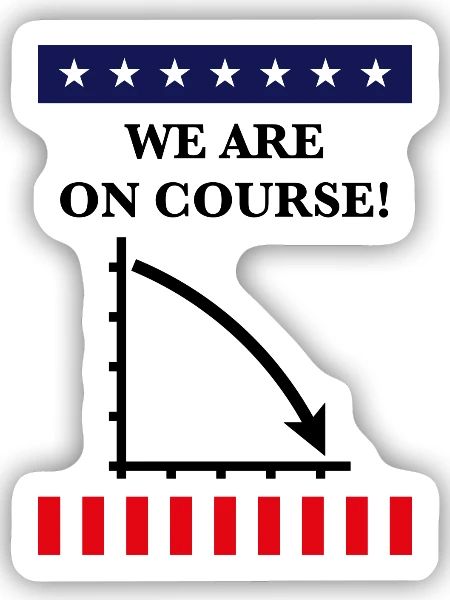 Wir sind auf Kurs! (USA, Amerika, Politik, Politik) - Sticker Größe S (10 x 10 cm) - Mattweiß - Vorne