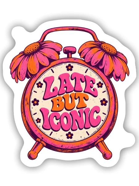 Spät Aber Ikonisch Uhr - Sticker Größe S (10 x 10 cm) - Mattweiß - Vorne